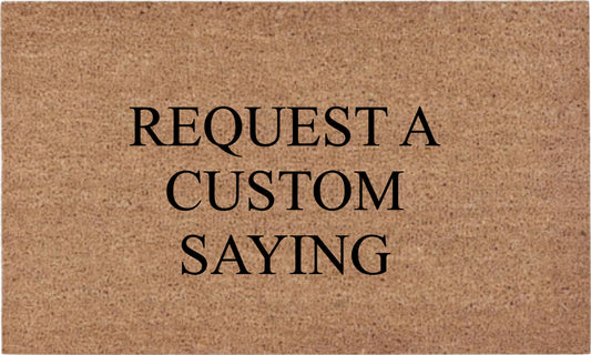 CUSTOM DOORMAT REQUEST