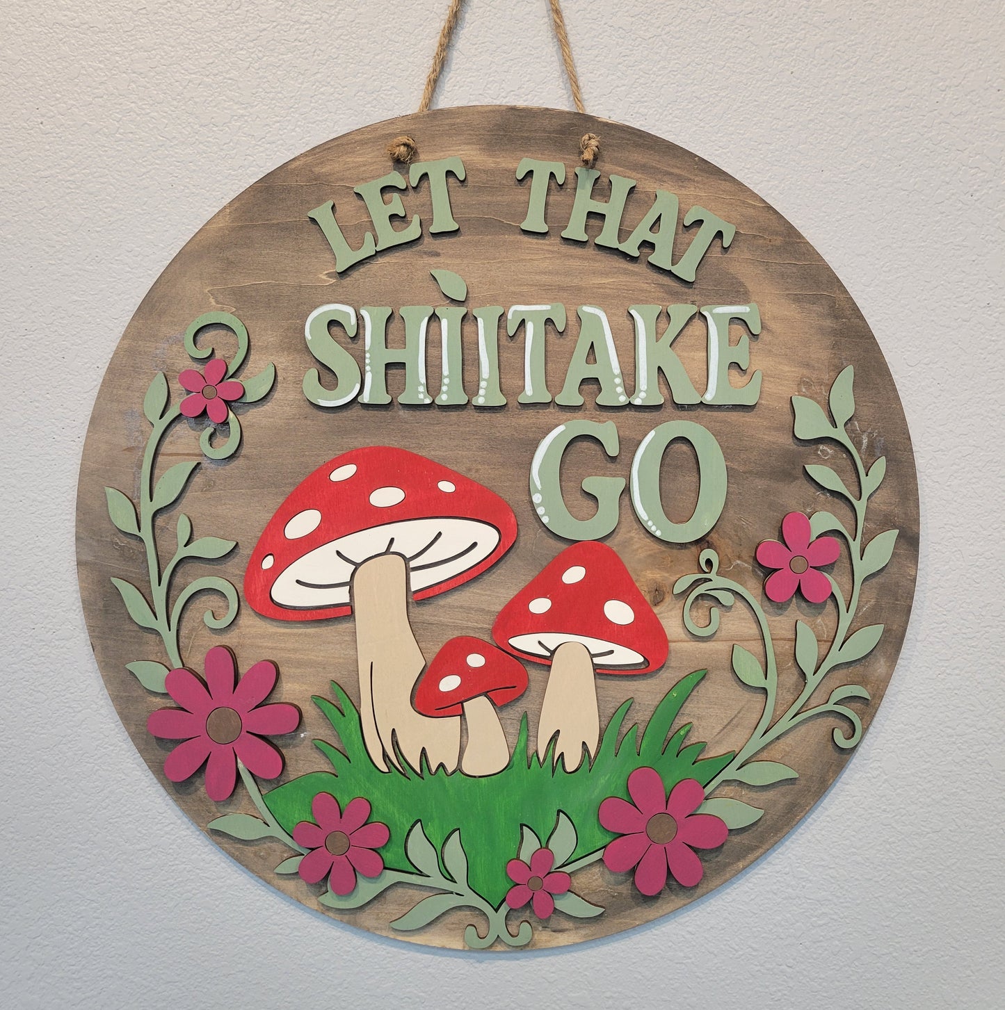Let That Shiitake Go Door Hanger