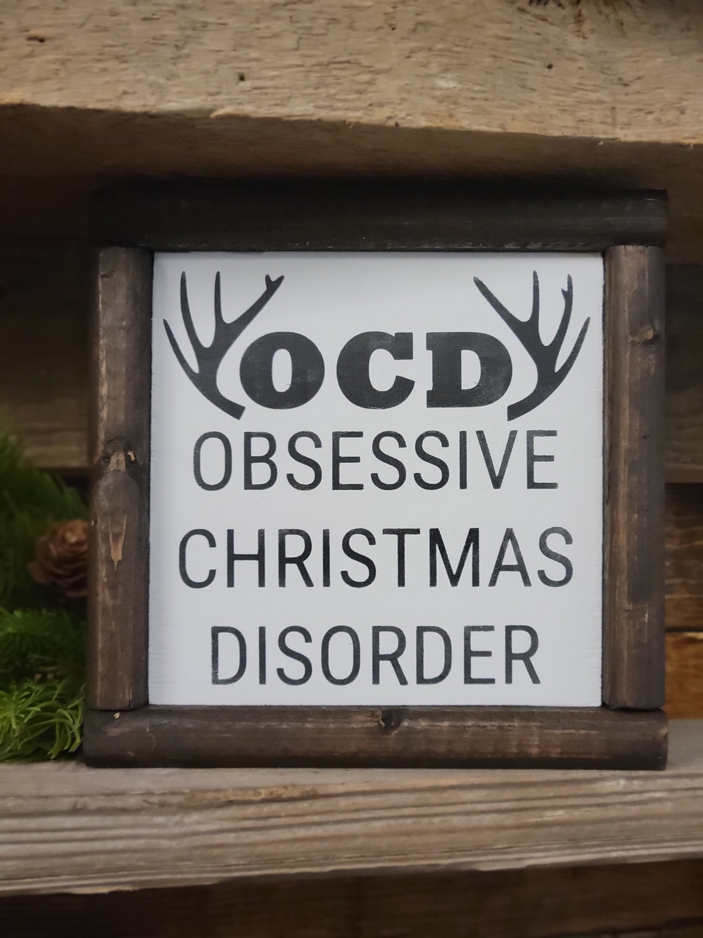 OCD framed Christmas Sign