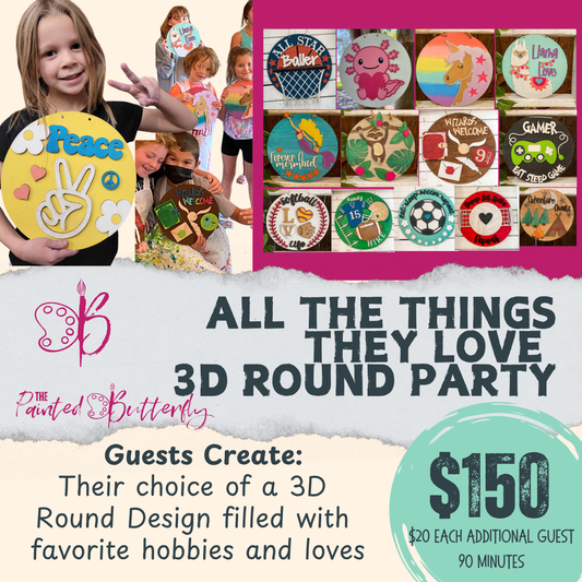 ALL THE THINGS THEY LOVE 3D SIGN PARTY