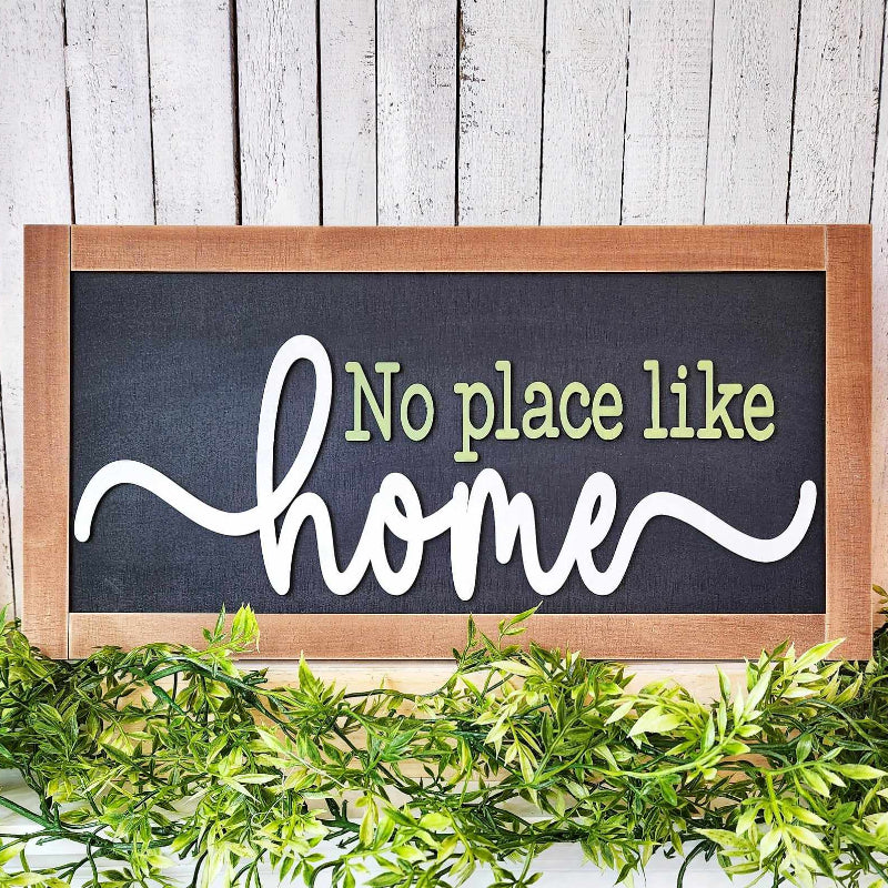 framed 18" sign with words no place like home