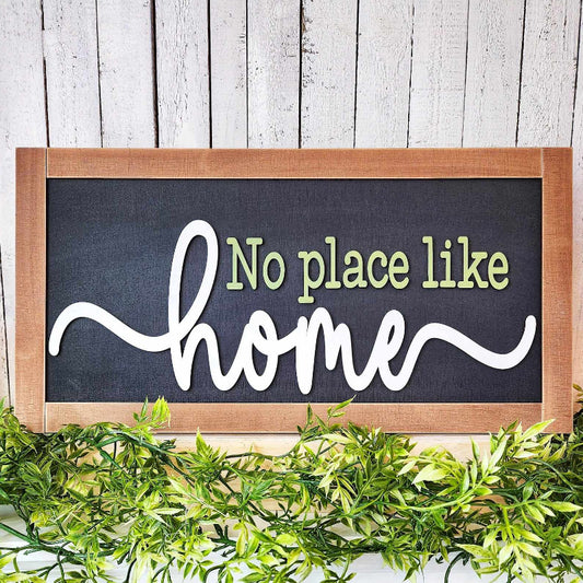 framed 18" sign with words no place like home