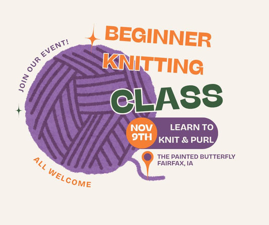 11/9 Beginner Knitting Workshop 1:30pm