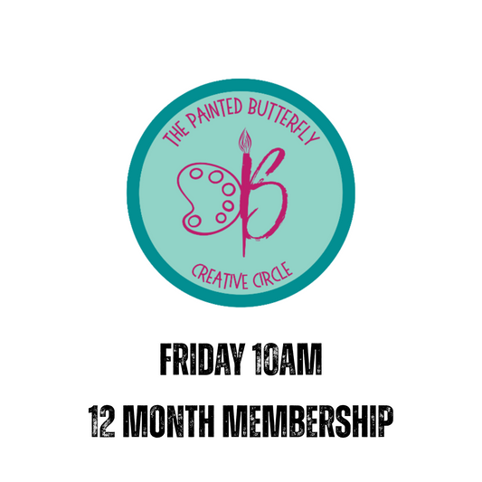 The Painted Butterfly Creative Circle 12 Months - First Friday Morning @ 10am