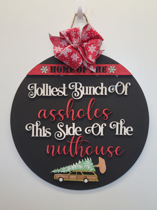 Jolliest Bunch of Assholes Doorhanger Kit